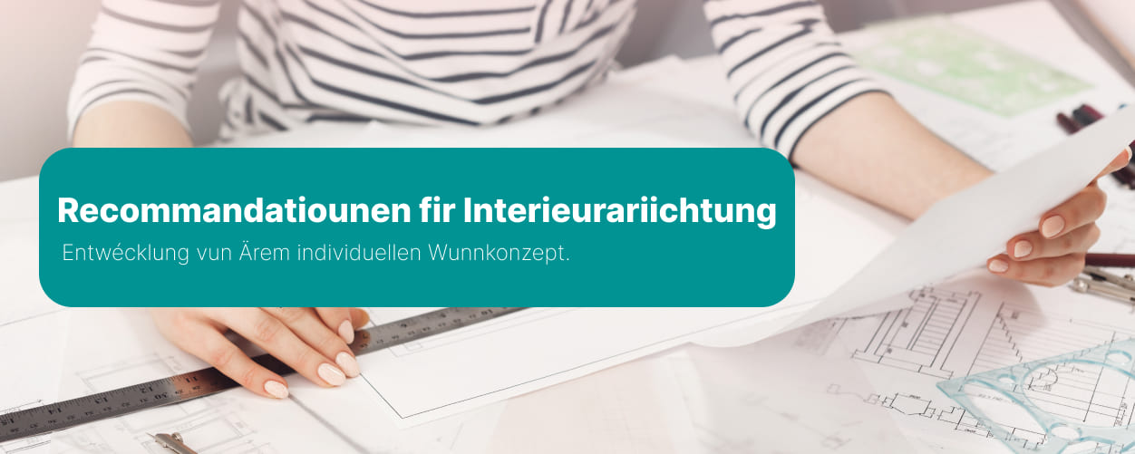 Recommandatiounen fir Interieurariichtung